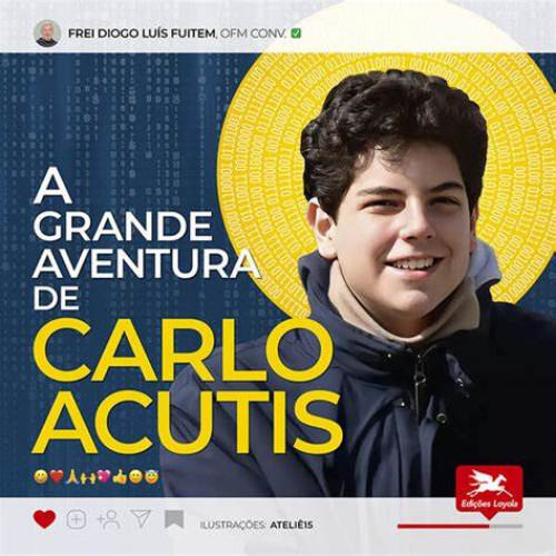 Livro A Grande Aventura de Carlo Acutis
